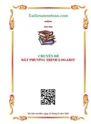 Chuyên đề bất phương trình Logarit luyện thi THPT Quốc gia