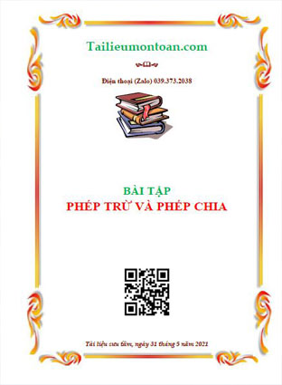 Bài tập về phép trừ và phép chia