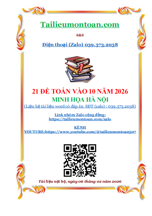 21 đề minh hoa ôn thi vào lớp 10 môn toán Hà Nội 2026-2027