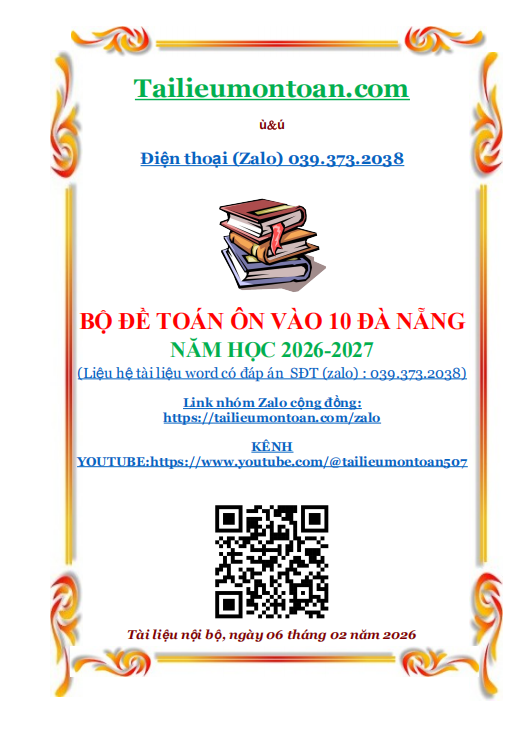 Bộ đề toán vào lớp 10 Đà Nẵng năm học 2026-2027